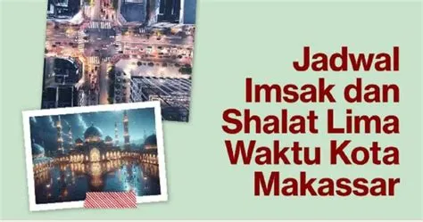 imsak-makassar-2026-Panduan-Lengkap