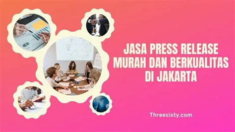 jasa-press-release-jakarta-Jasa-Press