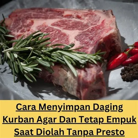 cara-presto-daging-kurban-Cara-Presto
