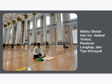 waktu-sholat-hari-ini-Panduan-Lengkap