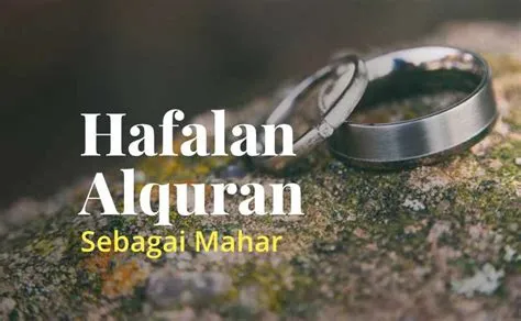 mahar-hafalan-Al-Quran-Mahar-Hafalan