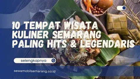 wisata-kuliner-semarang-legendaris-Wisata-Kuliner